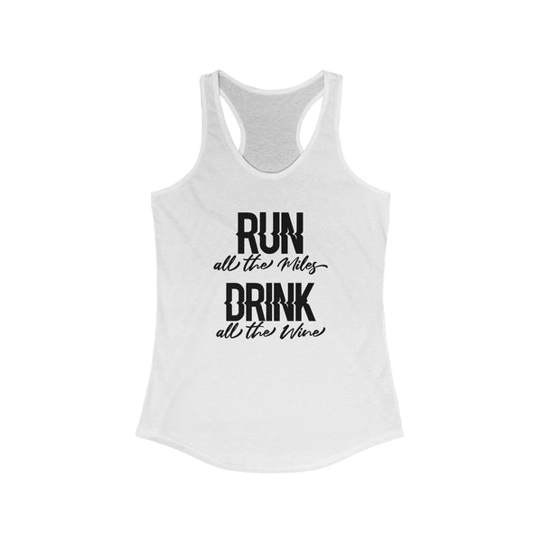 Wine Run Shirt | Funny Running Tank | Wine Drinking 5K Workout Racerback - Rock City Skirts